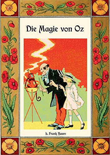 Die Magie von Oz - Die Oz-Bücher Band 13